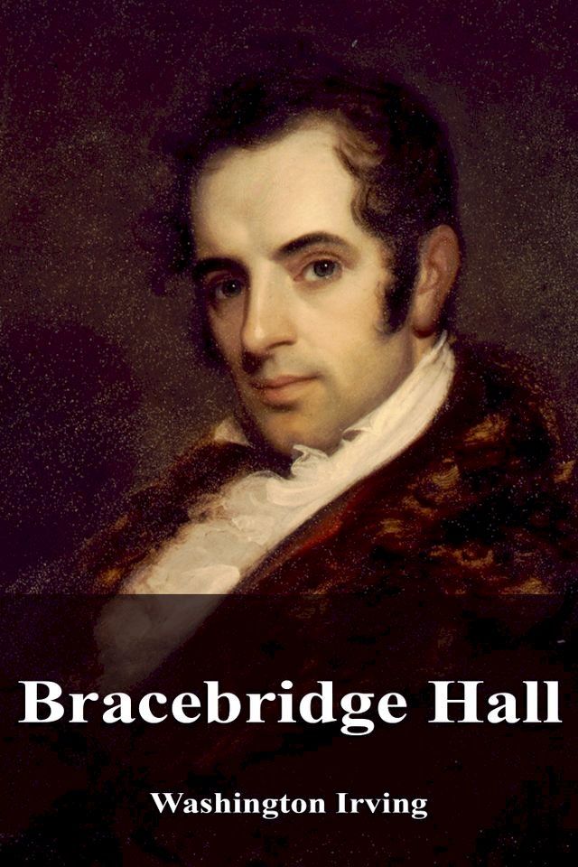  Bracebridge Hall(Kobo/電子書)