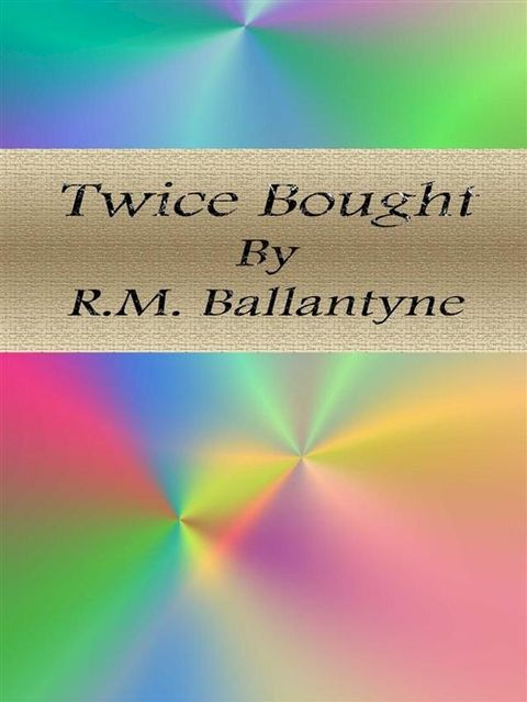 Twice Bought(Kobo/電子書)