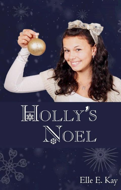 Holly's Noel(Kobo/電子書)