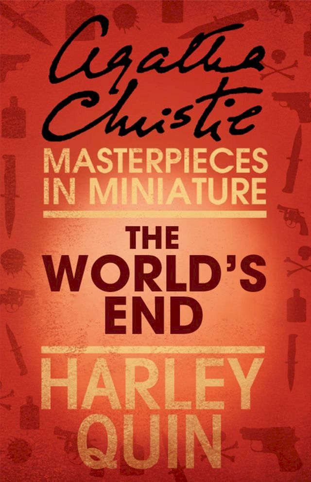  The World’s End: An Agatha Christie Short Story(Kobo/電子書)