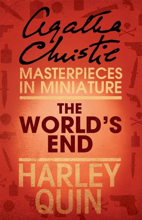 The World’s End: An Agatha Christie Short Story(Kobo/電子書)