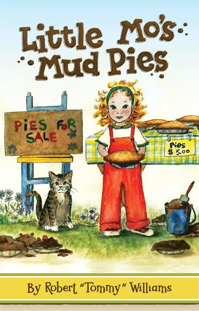  Little Mo's Mud Pies(Kobo/電子書)