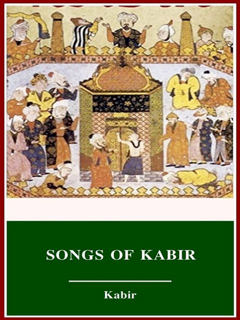 Songs of Kabir(Kobo/電子書)