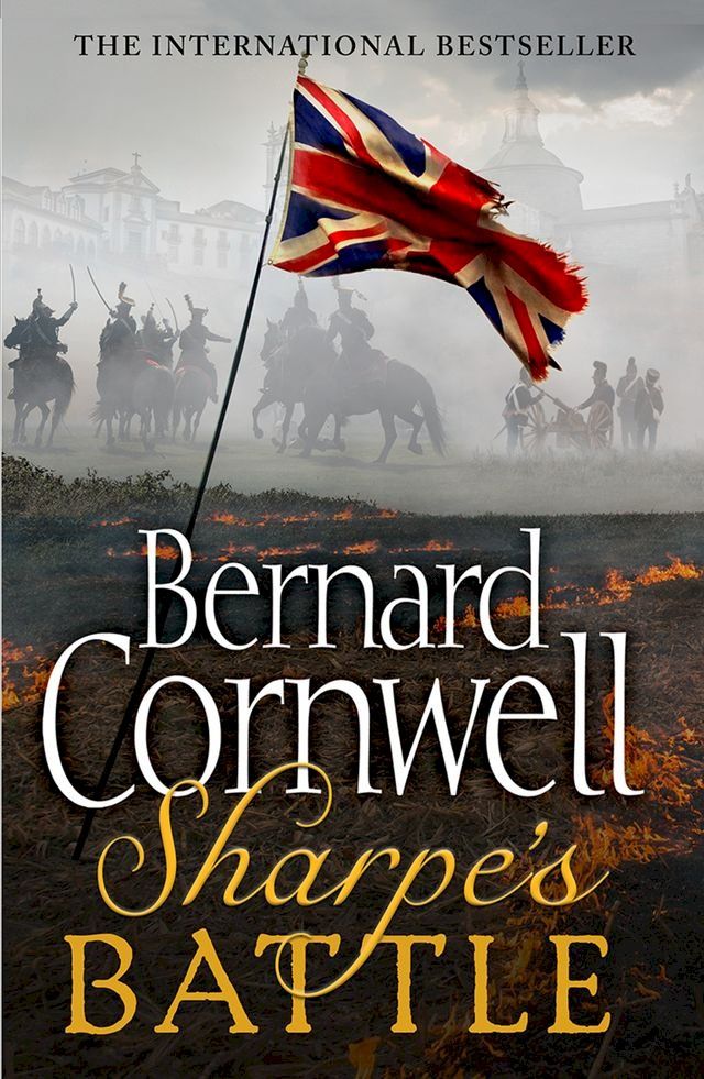  Sharpe’s Battle: The Battle of Fuentes de Oñoro, May 1811 (The Sharpe Series, Book 12)(Kobo/電子書)