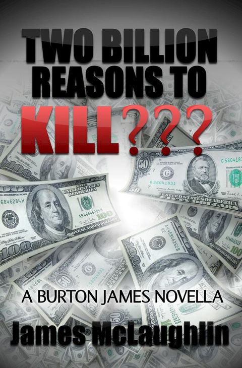 Two Billion Reasons to Kill???(Kobo/電子書)