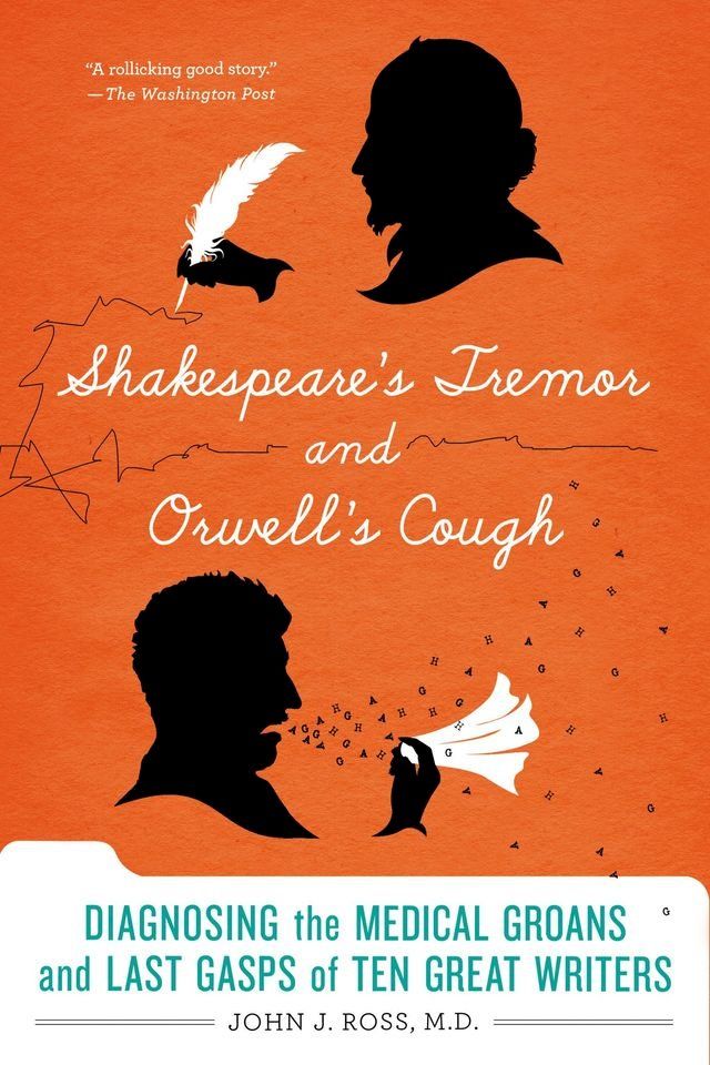  Shakespeare's Tremor and Orwell's Cough(Kobo/電子書)