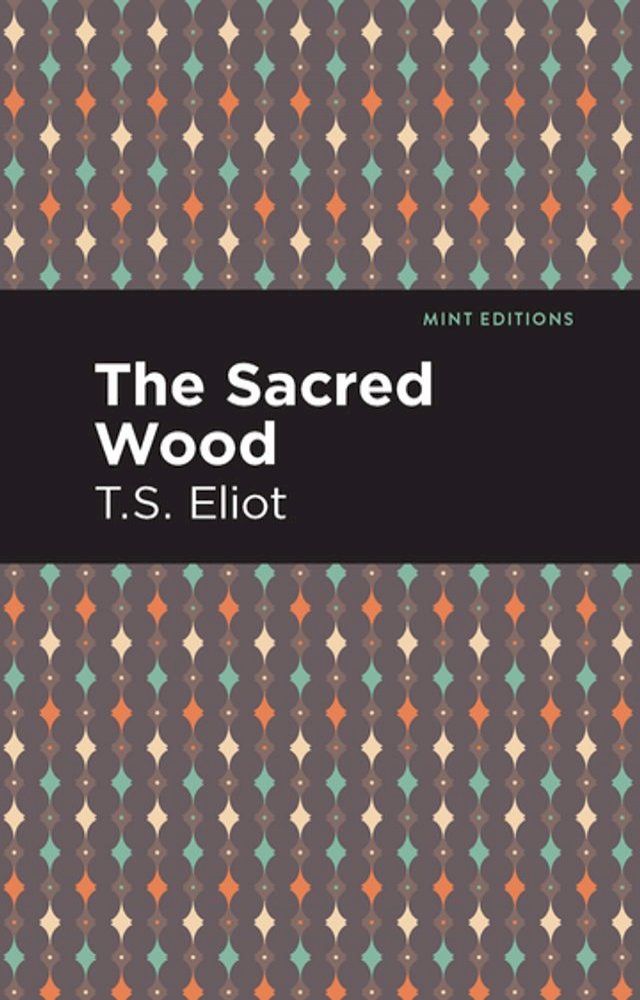  The Sacred Wood(Kobo/電子書)