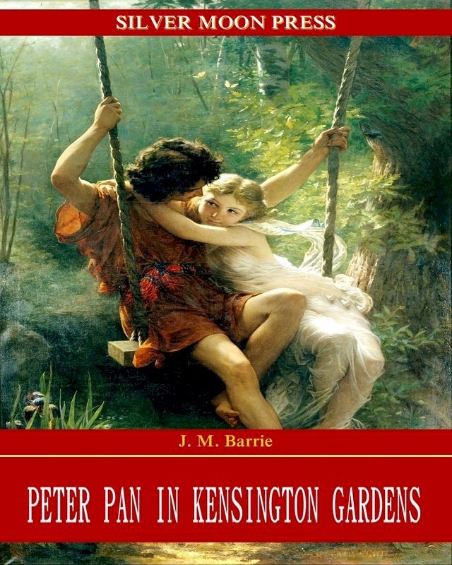  Peter Pan in Kensington Gardens(Kobo/電子書)