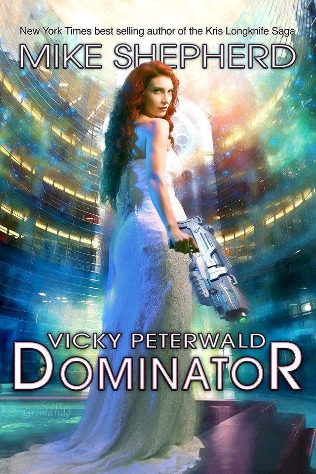  Vicky Peterwald: Dominator(Kobo/電子書)