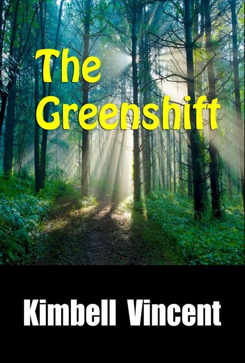 The Greenshift(Kobo/電子書)