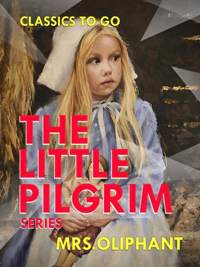  The Lttle Pilgrim Series(Kobo/電子書)