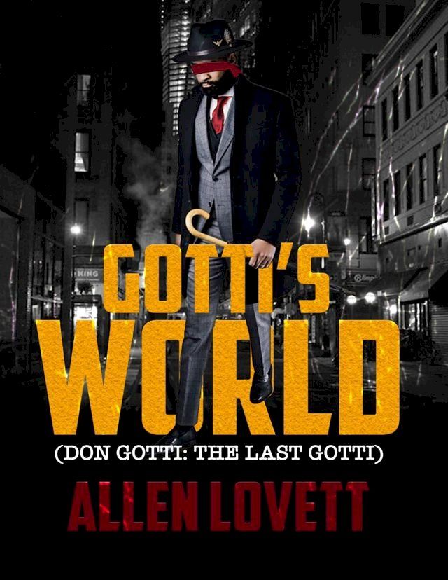  Gotti’s World: "The Last Gotti”(Kobo/電子書)