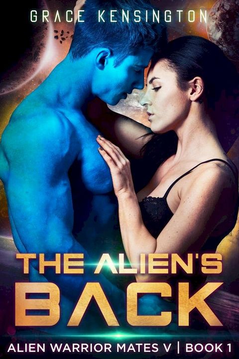 The Alien's Back(Kobo/電子書)