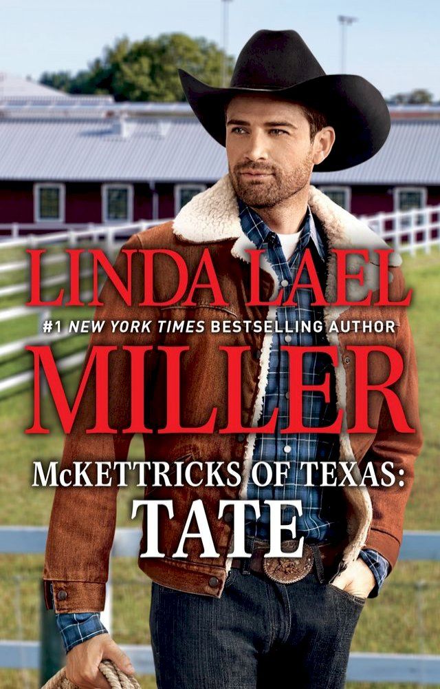  McKettricks of Texas: Tate(Kobo/電子書)