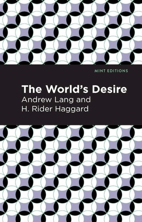 The World's Desire(Kobo/電子書)