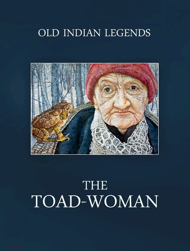  The Toad-Woman(Kobo/電子書)