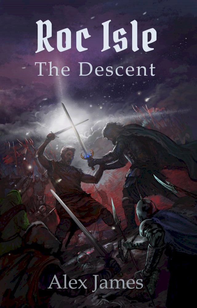  Roc Isle: The Descent(Kobo/電子書)