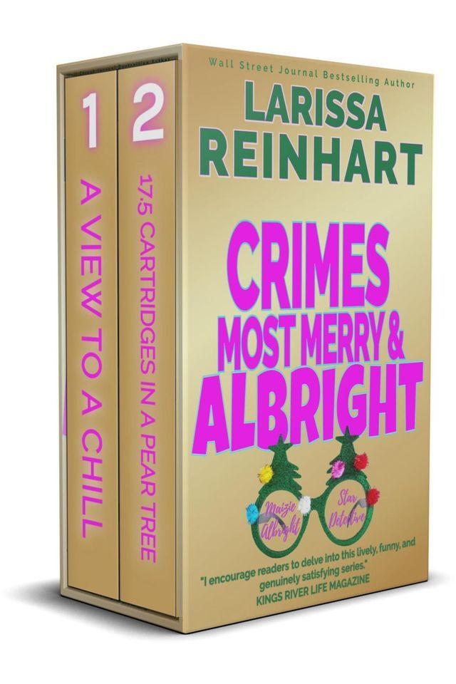  Crimes Most Merry and Albright: A Maizie Albright Star Detective "Between Cases" Holiday Omnibus(Kobo/電子書)