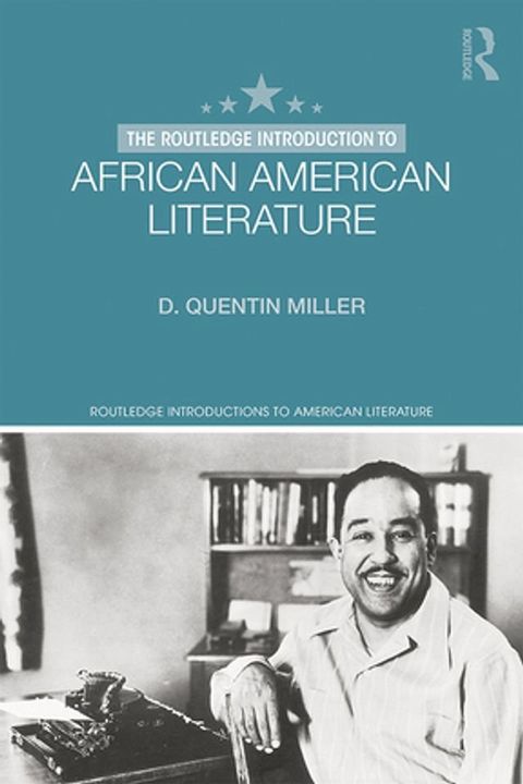 The Routledge Introduction to African American Literature(Kobo/電子書)