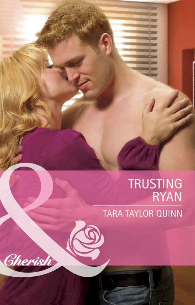  Trusting Ryan (Mills & Boon Cherish)(Kobo/電子書)