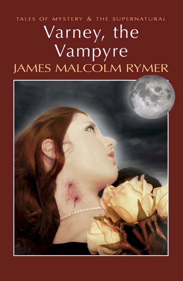  Varney, the Vampyre(Kobo/電子書)