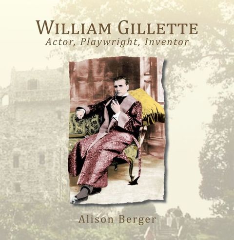 William Gillette(Kobo/電子書)