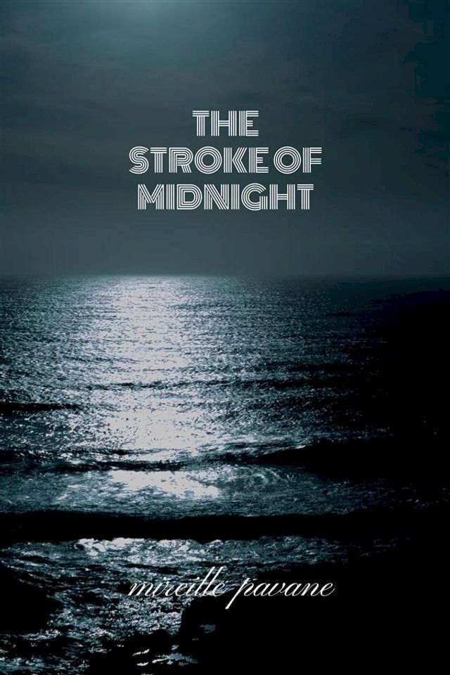  The Stroke of Midnight(Kobo/電子書)