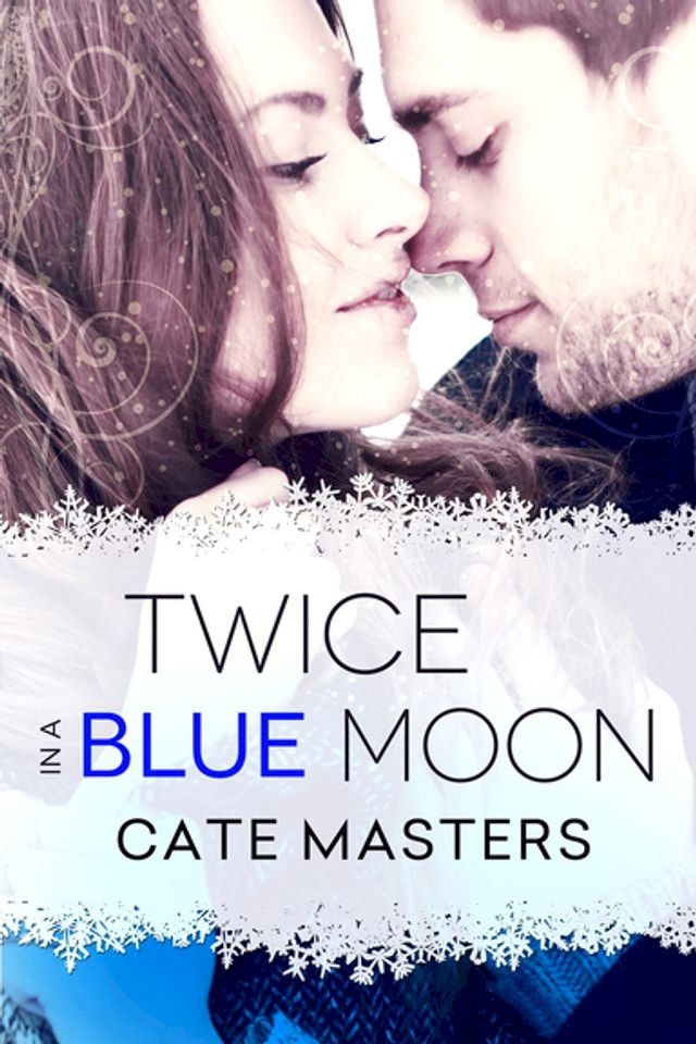  Twice in a Blue Moon(Kobo/電子書)