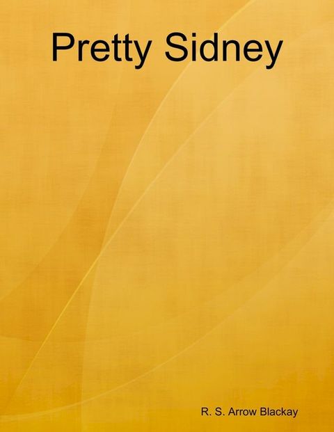 Pretty Sidney(Kobo/電子書)