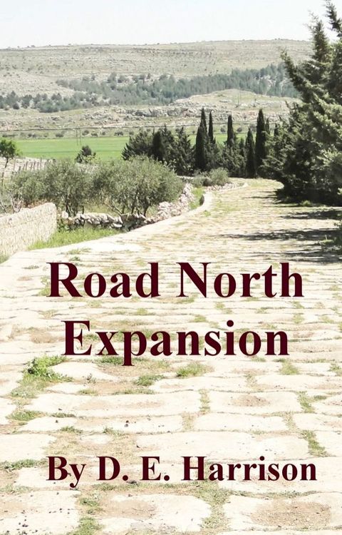 Road North Expansion(Kobo/電子書)