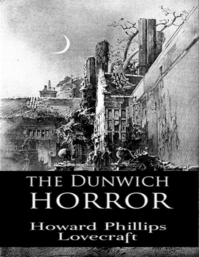  The Dunwich Horror(Kobo/電子書)