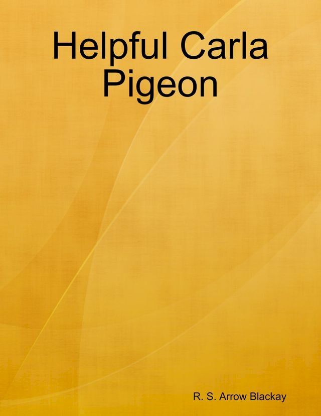  Helpful Carla Pigeon(Kobo/電子書)