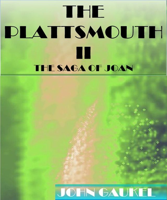  The Plattsmouth II(Kobo/電子書)