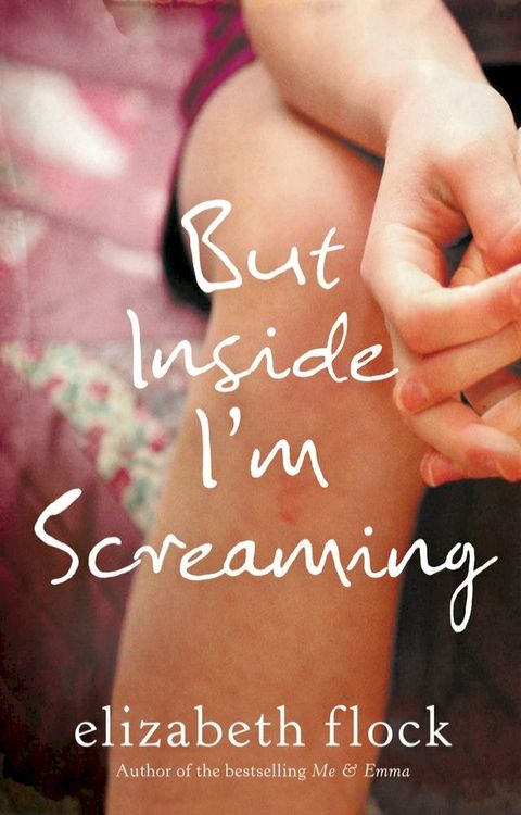 But Inside I'm Screaming(Kobo/電子書)