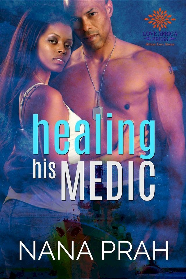  Healing His Medic(Kobo/電子書)