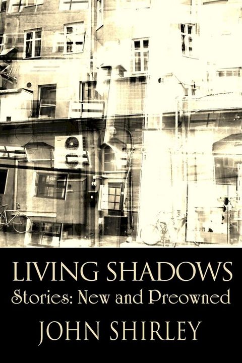 Living Shadows(Kobo/電子書)