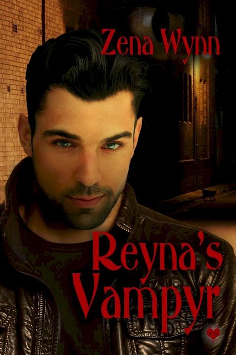 Reyna's Vampyr(Kobo/電子書)