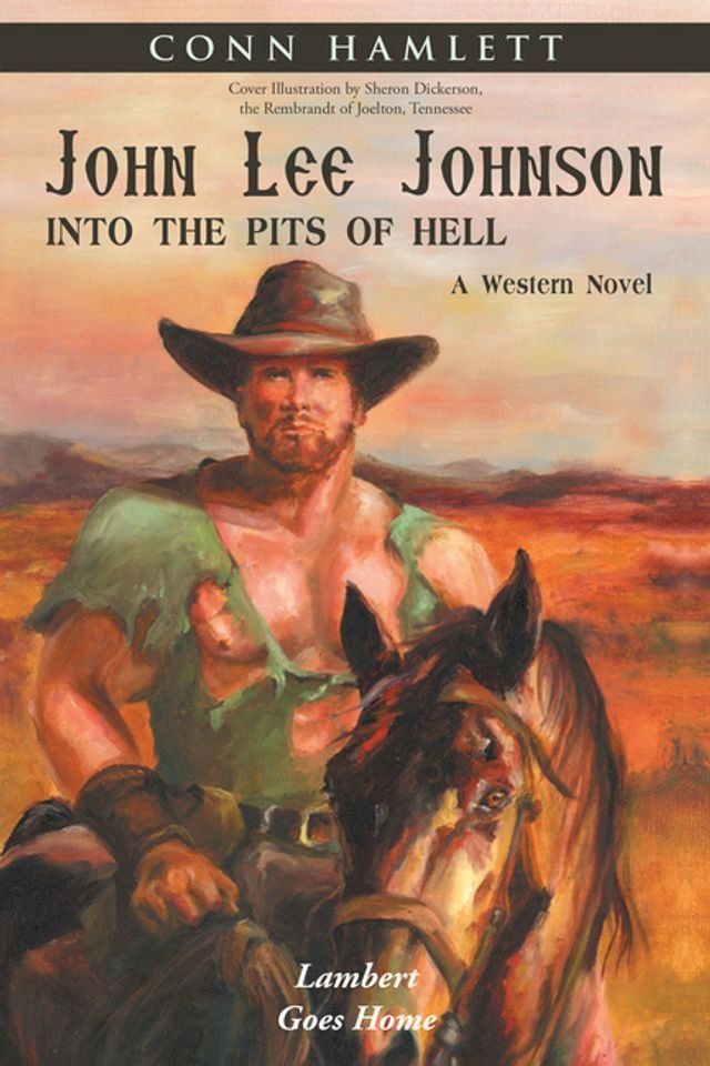  John Lee Johnson: into the Pits of Hell(Kobo/電子書)