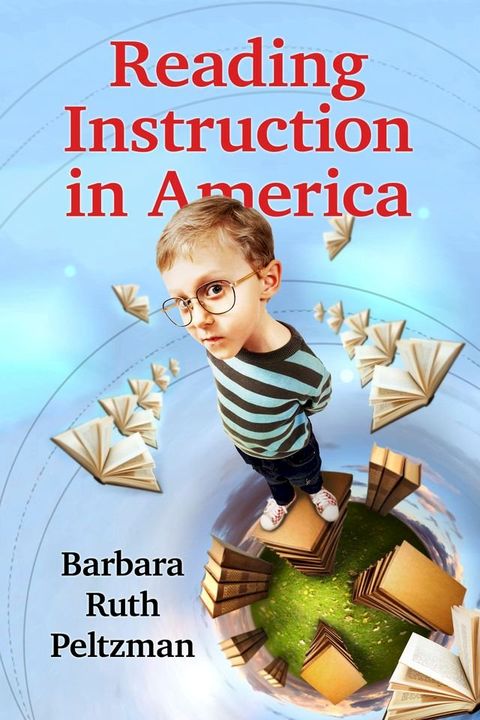 Reading Instruction in America(Kobo/電子書)