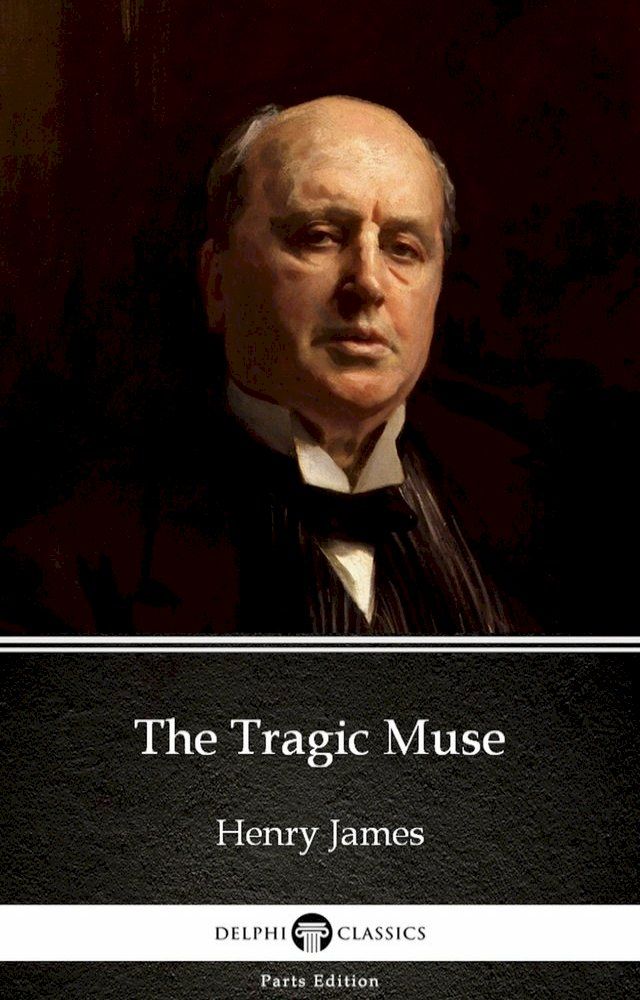  The Tragic Muse by Henry James (Illustrated)(Kobo/電子書)