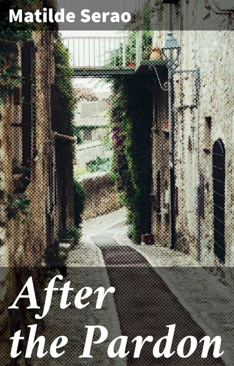 After the Pardon(Kobo/電子書)