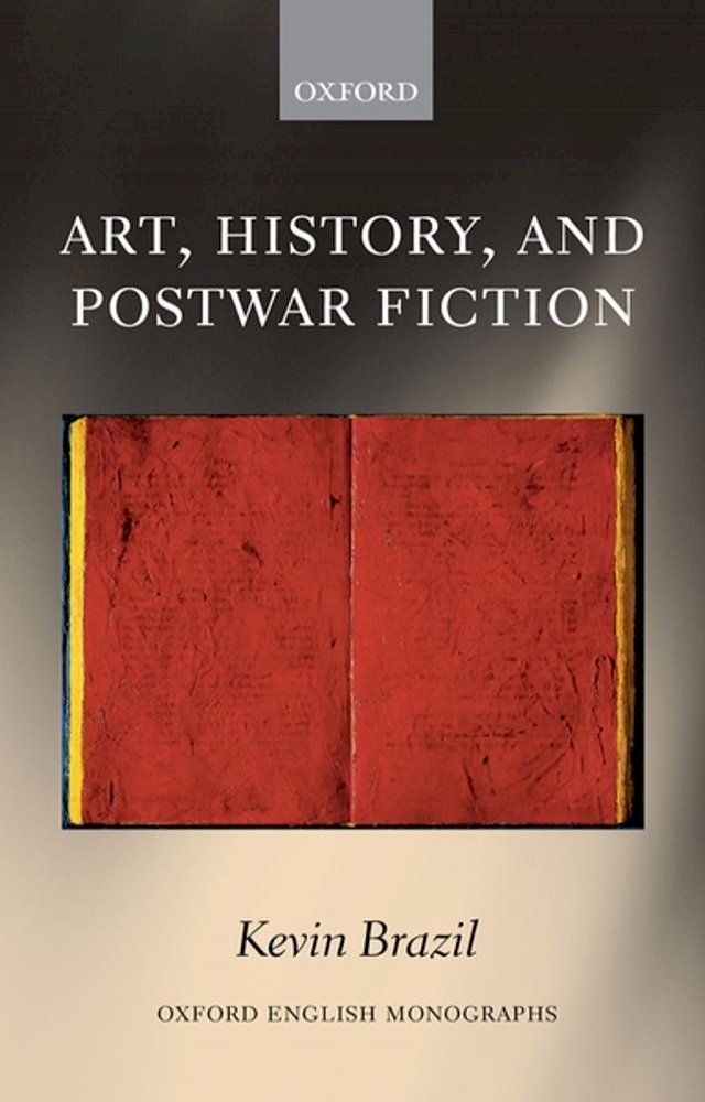  Art, History, and Postwar Fiction(Kobo/電子書)