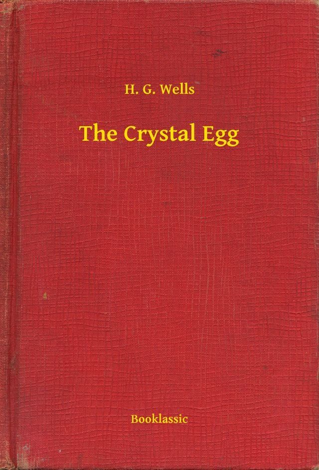  The Crystal Egg(Kobo/電子書)