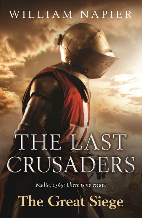 The Last Crusaders: The Great Siege(Kobo/電子書)