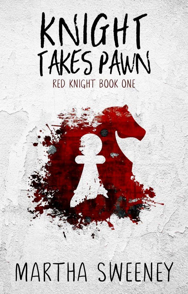  Knight Takes Pawn(Kobo/電子書)