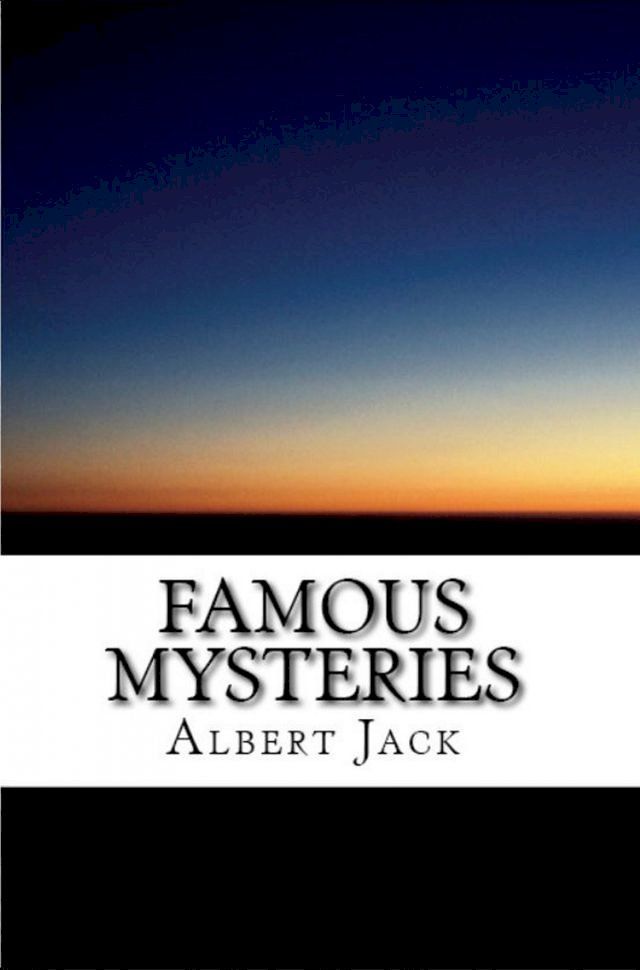  Famous Mysteries(Kobo/電子書)