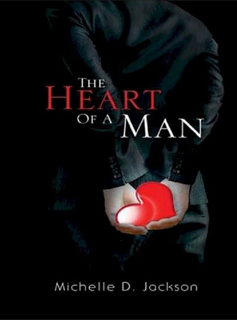 The Heart of a Man(Kobo/電子書)