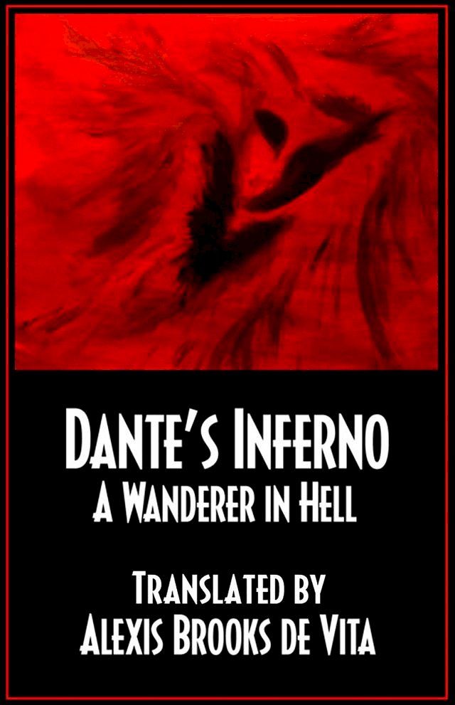  Dante's Inferno: A Wanderer in Hell(Kobo/電子書)