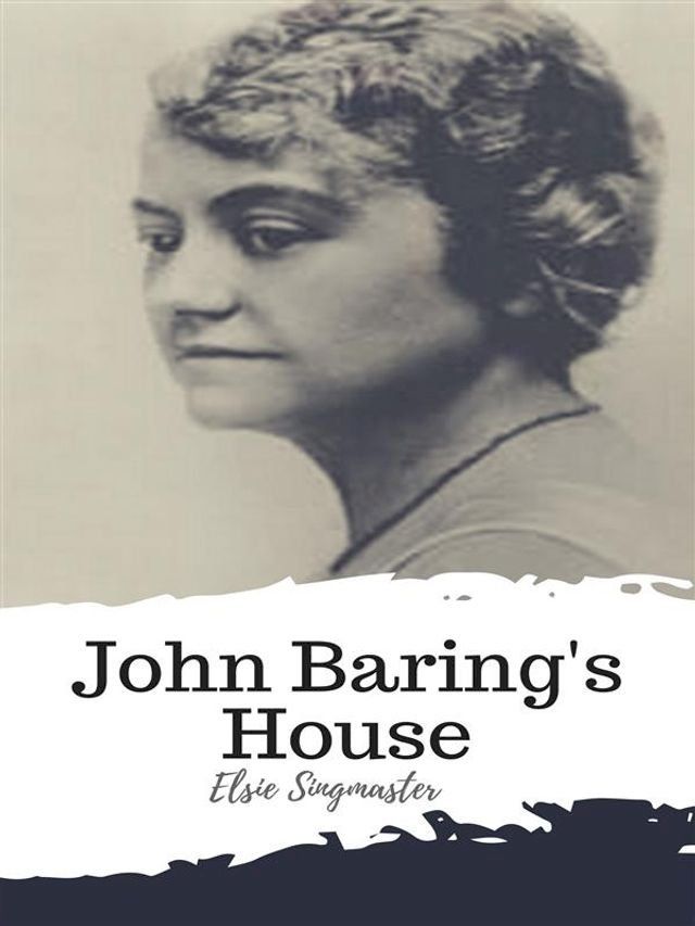  John Baring's House(Kobo/電子書)