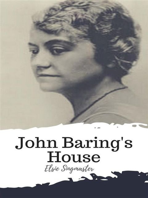 John Baring's House(Kobo/電子書)